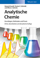 Fester Einband Analytische Chemie von Georg Schwedt, Torsten C. Schmidt, Oliver J. Schmitz