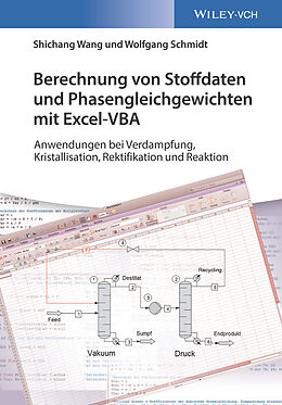 Kartonierter Einband Berechnung von Stoffdaten und Phasengleichgewichten mit Excel-VBA von Shichang Wang, Wolfgang Schmidt