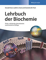 Fester Einband Lehrbuch der Biochemie von Donald Voet, Judith G. Voet, Charlotte W. Pratt