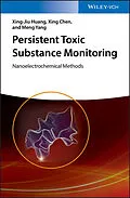 E-Book (pdf) Persistent Toxic Substance Monitoring von Xing-Jiu Huang, Xing Chen, Meng Yang