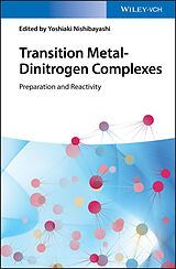 eBook (epub) Transition Metal-Dinitrogen Complexes de Yoshiaki Nishibayashi