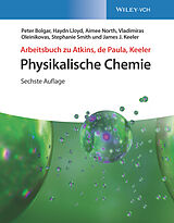 Kartonierter Einband Arbeitsbuch Physikalische Chemie von Peter Bolgar, Haydn Lloyd, Aimee North