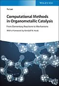 E-Book (epub) Computational Methods in Organometallic Catalysis von Yu Lan