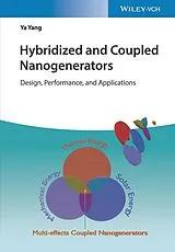 Fester Einband Hybridized and Coupled Nanogenerators von Ya Yang