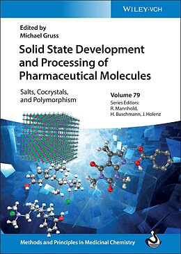 Livre Relié Solid State Development and Processing of Pharmaceutical Molecules de Michael Gruß