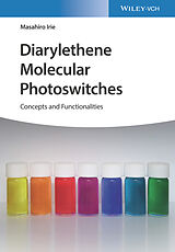 Livre Relié Diarylethene Molecular Photoswitches de Masahiro Irie