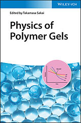 E-Book (pdf) Physics of Polymer Gels von 