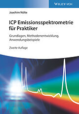 Kartonierter Einband ICP Emissionsspektrometrie für Praktiker von Joachim Nölte