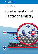 Fester Einband Fundamentals of Electrochemistry von Gunther Wittstock