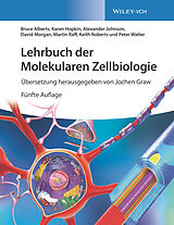 Kartonierter Einband Lehrbuch der Molekularen Zellbiologie von Bruce Alberts, Karen Hopkin, Alexander D. Johnson