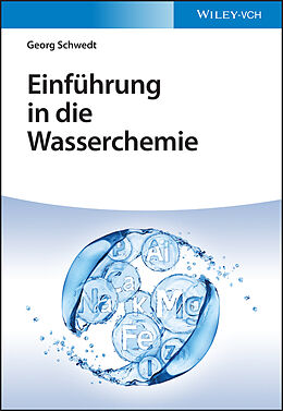 Kartonierter Einband Einführung in die Wasserchemie von Georg Schwedt
