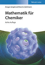 Fester Einband Mathematik für Chemiker von Ansgar Jüngel, Hans G. Zachmann