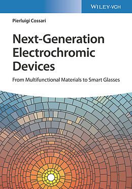 Livre Relié Next-Generation Electrochromic Devices de Pierluigi Cossari