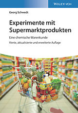 Kartonierter Einband Experimente mit Supermarktprodukten von Georg Schwedt