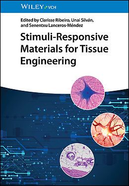 Livre Relié Stimuli-Responsive Materials for Tissue Engineering de 