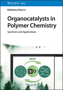 Livre Relié Organocatalysts in Polymer Chemistry de 