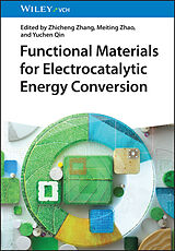 Livre Relié Functional Materials for Electrocatalytic Energy Conversion de 