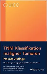 Kartonierter Einband TNM Klassifikation maligner Tumoren von 