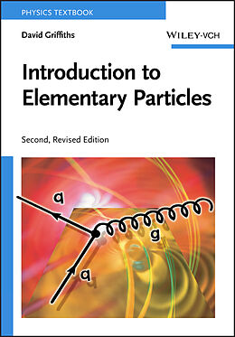 Couverture cartonnée Introduction to Elementary Particles de David Griffiths