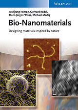 Livre Relié Bio-Nanomaterials de Wolfgang Pompe, Gerhard Rödel, Hans-Jürgen Weiss