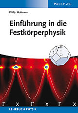 Kartonierter Einband Einführung in die Festkörperphysik von Philip Hofmann