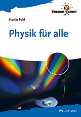 Kartonierter Einband Physik für alle von Martin Pohl