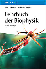 Fester Einband Lehrbuch der Biophysik von Erich Sackmann, Rudolf Merkel