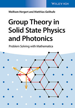 eBook (epub) Group Theory in Solid State Physics and Photonics de Wolfram Hergert, R. Matthias Geilhufe