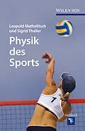 E-Book (epub) Physik des Sports von Leopold Mathelitsch, Sigrid Thaller