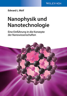 E-Book (pdf) Nanophysik und Nanotechnologie von Edward L. Wolf