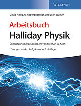 Kartonierter Einband Arbeitsbuch Halliday Physik von David Halliday, Robert Resnick, Jearl Walker