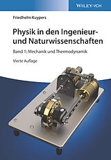 Kartonierter Einband Physik in den Ingenieur- und Naturwissenschaften von Friedhelm Kuypers