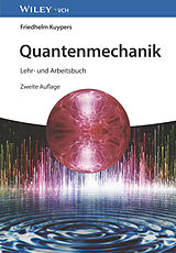 Fester Einband Quantenmechanik von Friedhelm Kuypers