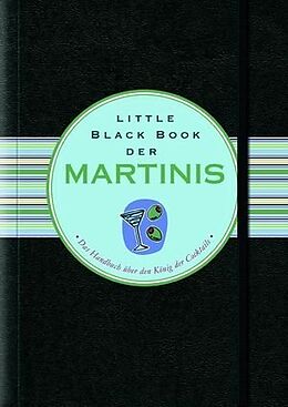 Fester Einband Little Black Book der Martinis von Nannette Stone