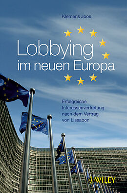 Fester Einband Lobbying im neuen Europa von Klemens Joos