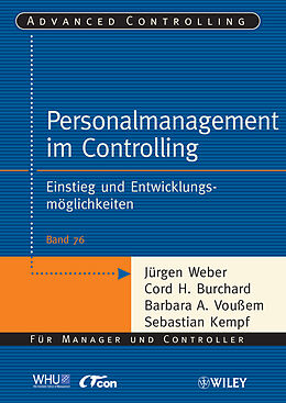 Kartonierter Einband Personalmanagement im Controlling von Jürgen Weber, Cord H. Burchard, Barbara A. Voußem