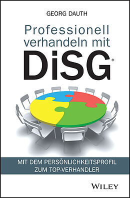 Fester Einband Professionell verhandeln mit DiSG® von Georg Dauth