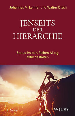 Fester Einband Jenseits der Hierarchie von Johannes M. Lehner, Walter O. Ötsch