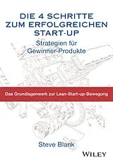 Fester Einband Die 4 Schritte zum erfolgreichen Start-up von Steve Blank