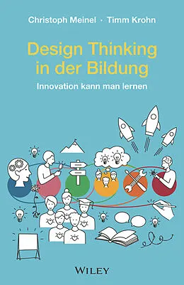 Literatur Playful Business & Facilitation: Design Thining in der Bildung