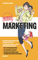 Kartonierter Einband Manga for Success - Marketing von Takashi Yasuda