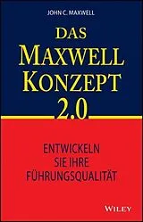 Kartonierter Einband Das Maxwell-Konzept 2.0 von John C. Maxwell
