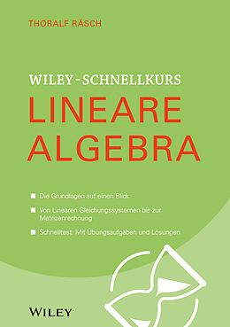 Kartonierter Einband Wiley-Schnellkurs Lineare Algebra von Thoralf Räsch