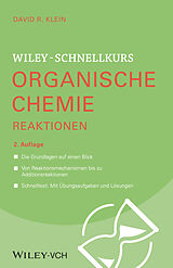 Kartonierter Einband Wiley-Schnellkurs Organische Chemie II Reaktionen von David R. Klein