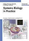E-Book (pdf) Systems Biology in Practice von Edda Klipp, Ralf Herwig, Axel Kowald