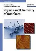 E-Book (pdf) Physics and Chemistry of Interfaces von Hans-J?rgen Butt, Karlheinz Graf, Michael Kappl