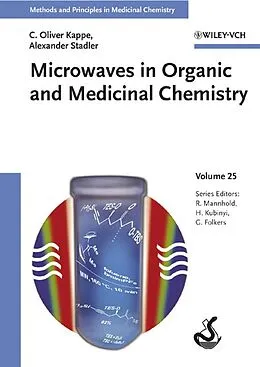 E-Book (pdf) Methods and Principles in Medicinal Chemistry von C. Oliver Kappe, Alexander Stadler