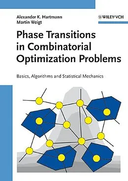 E-Book (pdf) Phase Transitions in Combinatorial Optimization Problems von Alexander K. Hartmann, Martin Weigt