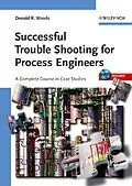 E-Book (pdf) Successful Trouble Shooting for Process Engineers von Donald R. Woods