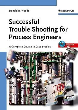 E-Book (pdf) Successful Trouble Shooting for Process Engineers von Donald R. Woods
